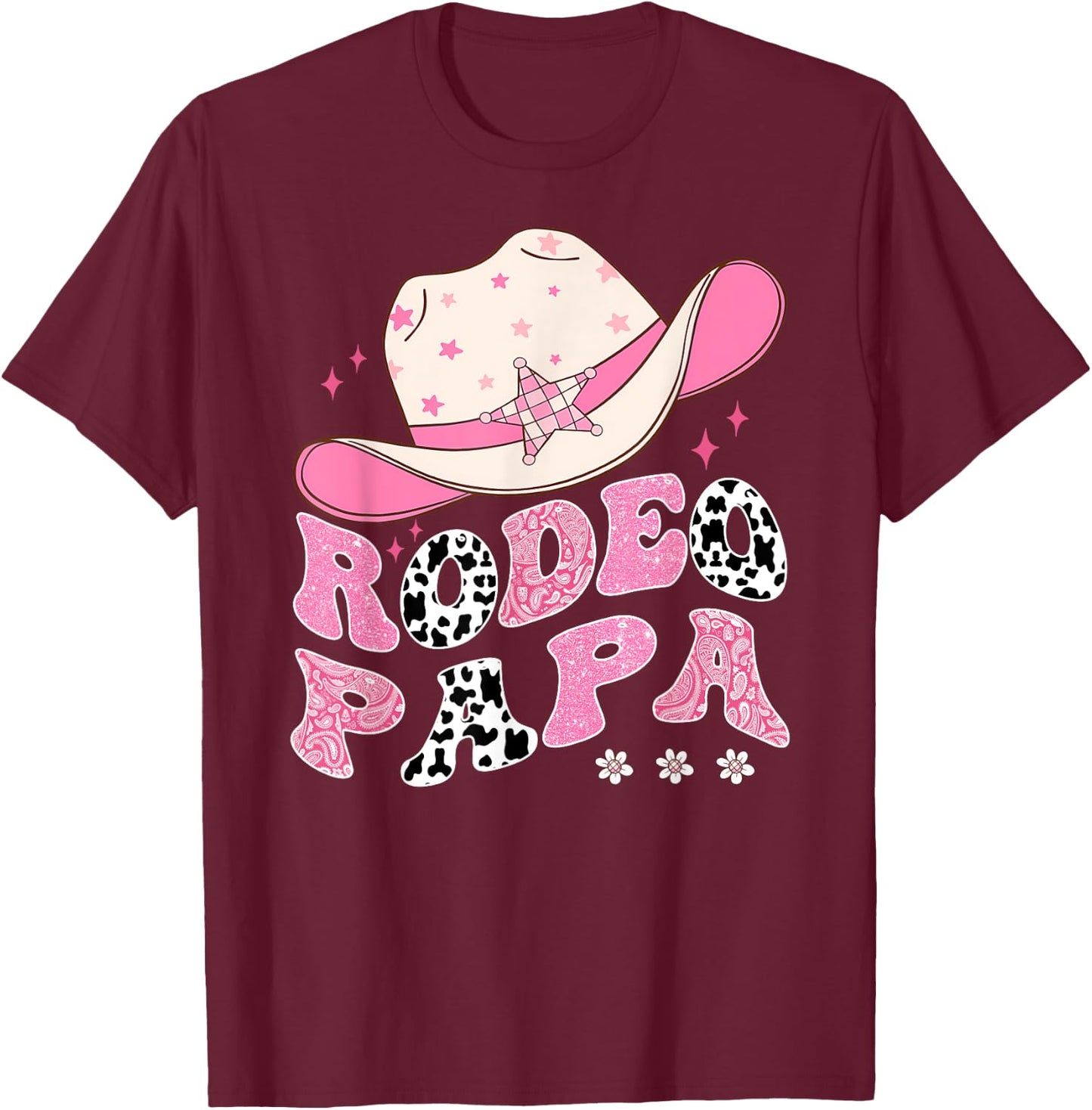 Rodeo Papa Pink CowGirl 1St Birthday Family Matching T-Shirt - T-Shirt | Maroon