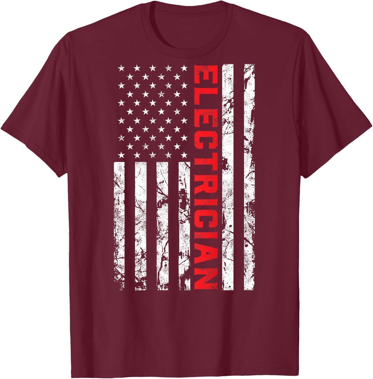 Electrician Patriotic American flag electrician father day T-Shirt - T-Shirt | Maroon