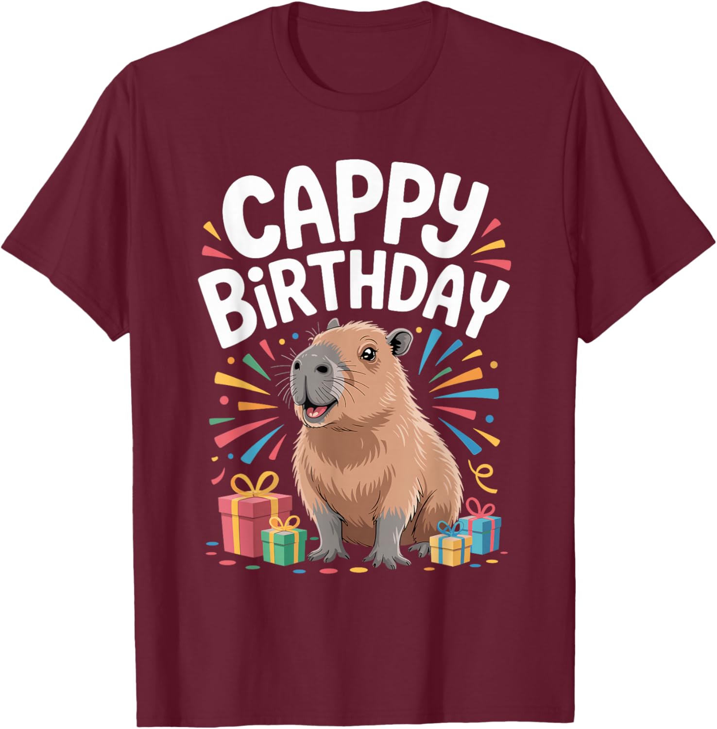 Cappy Birthday Capybara Lovers of Capybara Birthday T-Shirt - T-Shirt | Maroon