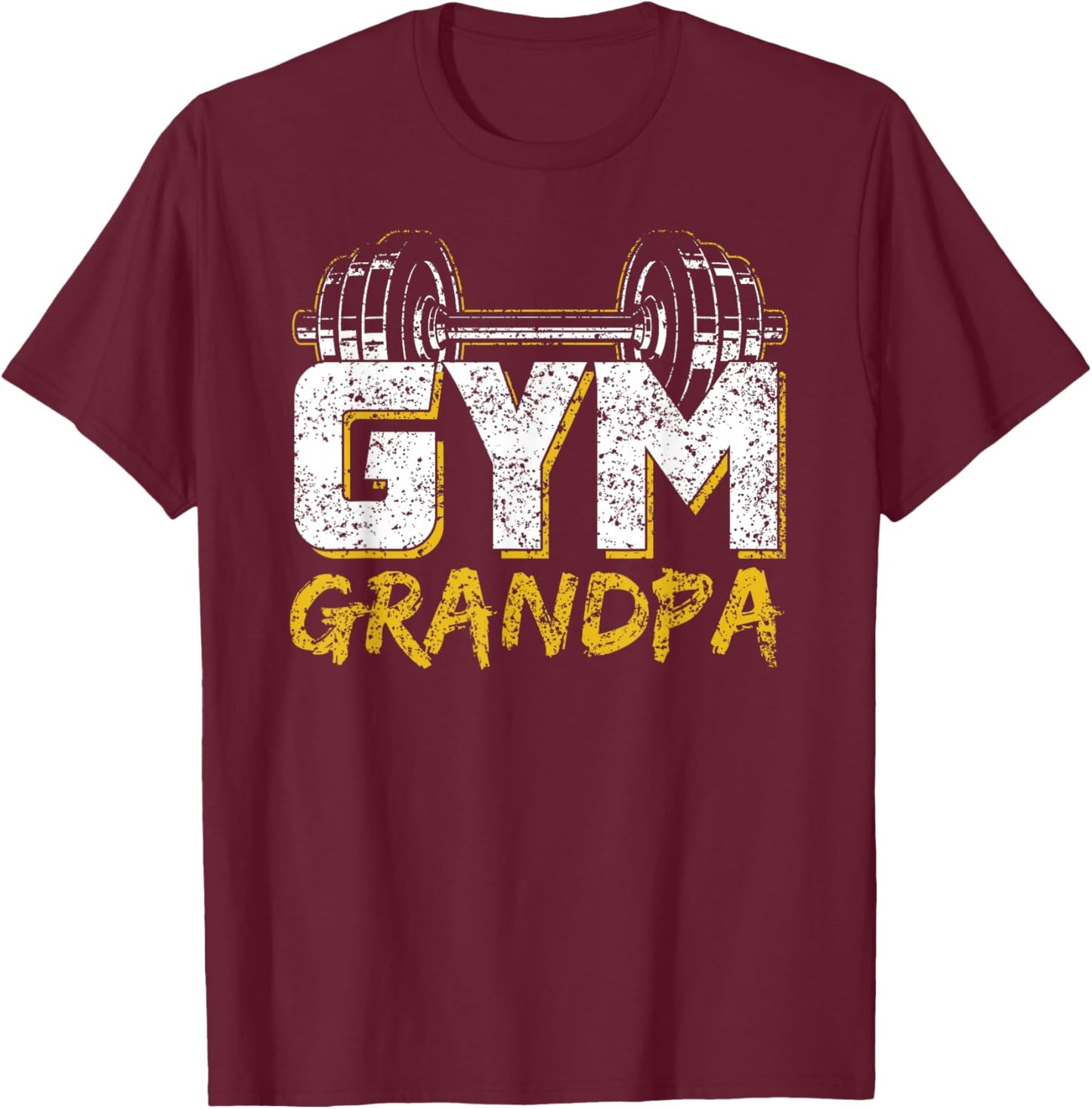Gym Grandpa Workout Training Fitness Weightlifting Granddad T-Shirt - T-Shirt | Maroon