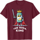 The Soda King Funny Drinking Soda Lover T-Shirt - T-Shirt | Maroon