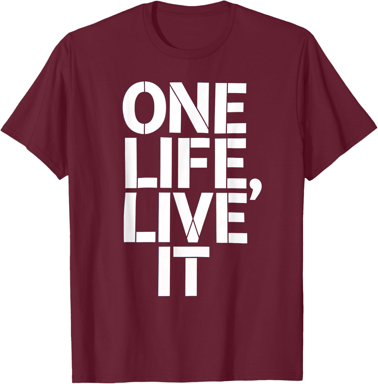 One Life Women Live It Motivational Men Kids T-Shirt - T-Shirt | Maroon
