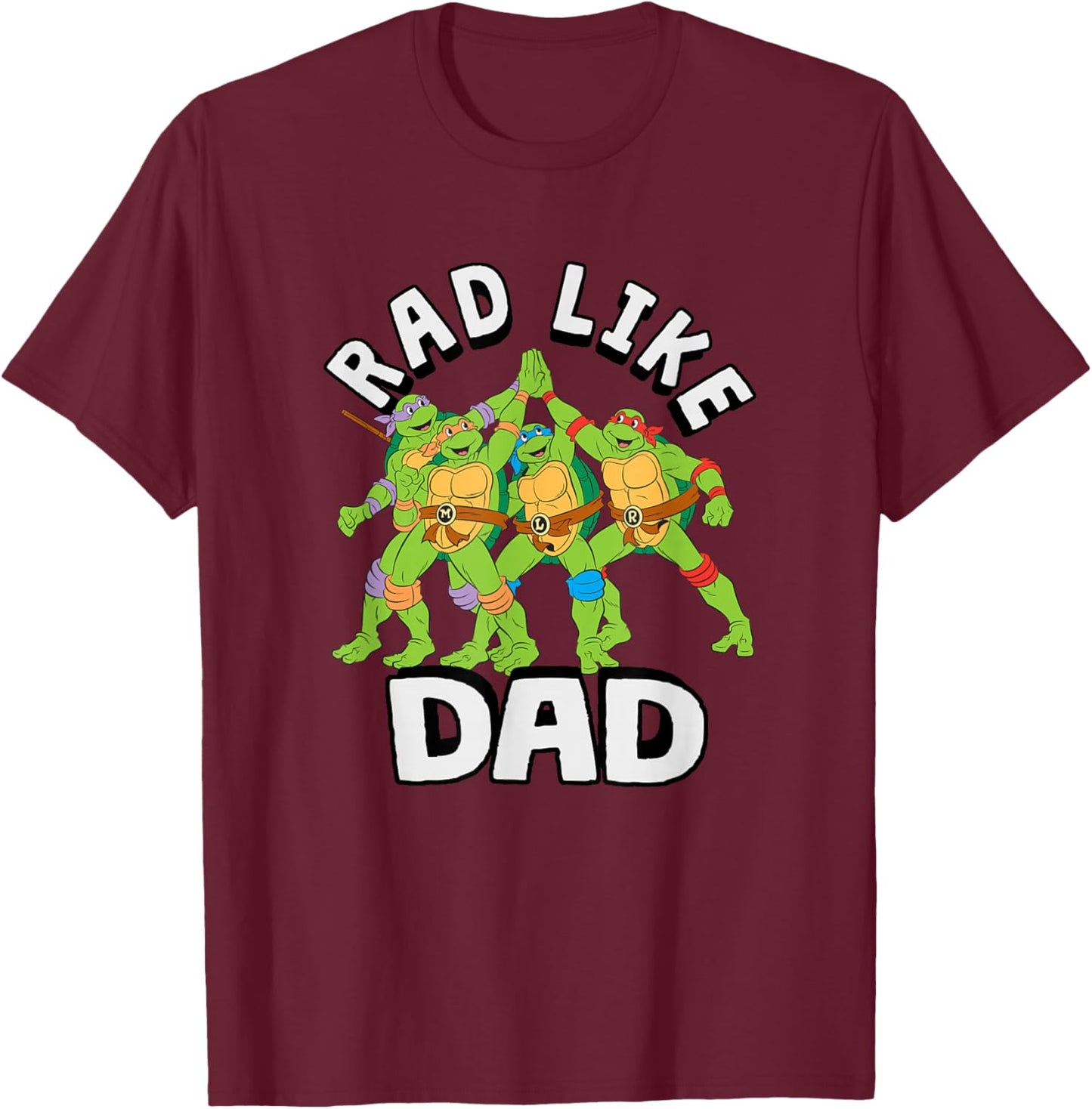 Teenage Mutant Ninja Turtles Father's Day Wheel Like Dad T-Shirt - T-Shirt | Maroon