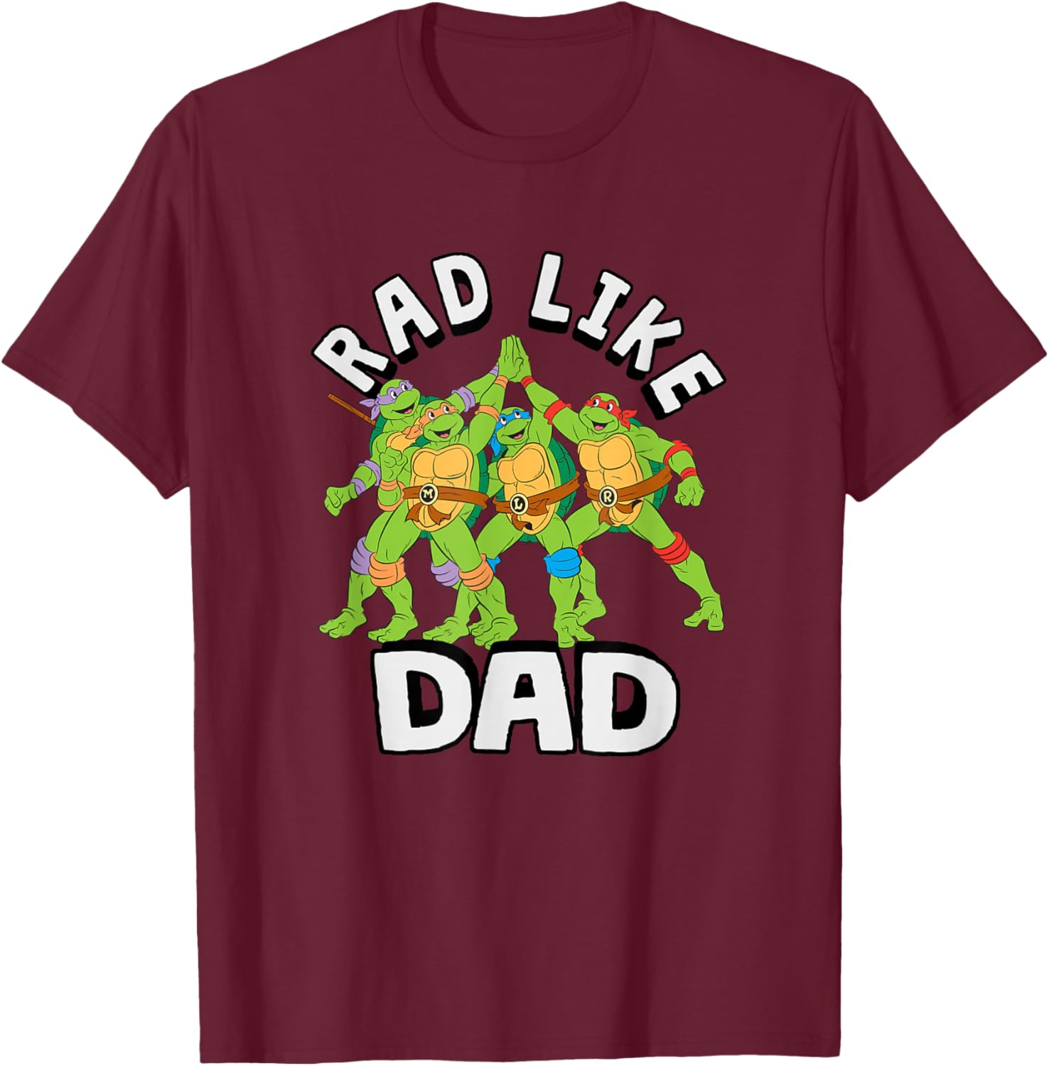 Teenage Mutant Ninja Turtles Father's Day Wheel Like Dad T-Shirt - T-Shirt | Maroon