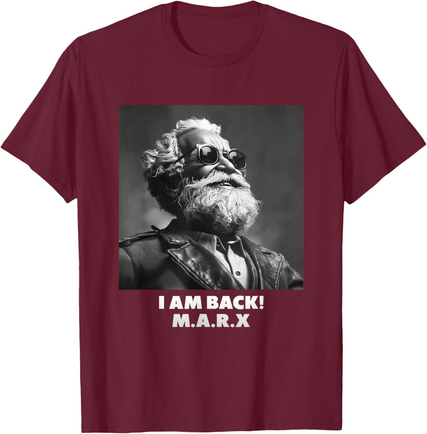 I AM BACK, Karl Marx, Communist, Cool Marx , Black, S T-Shirt - T-Shirt | Maroon