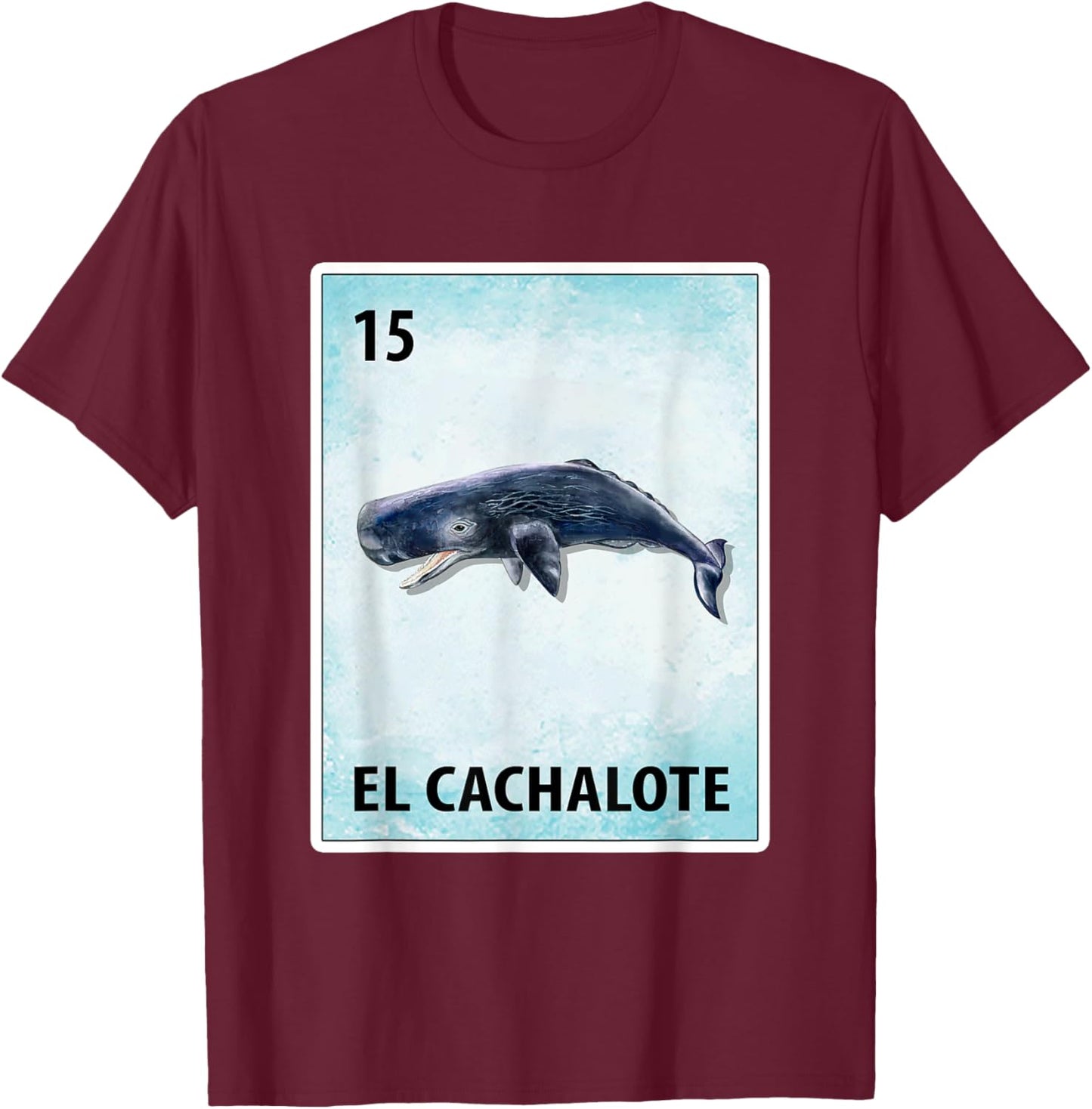 El Cachalote Mexican Sperm Whale Cards T-Shirt - T-Shirt | Maroon