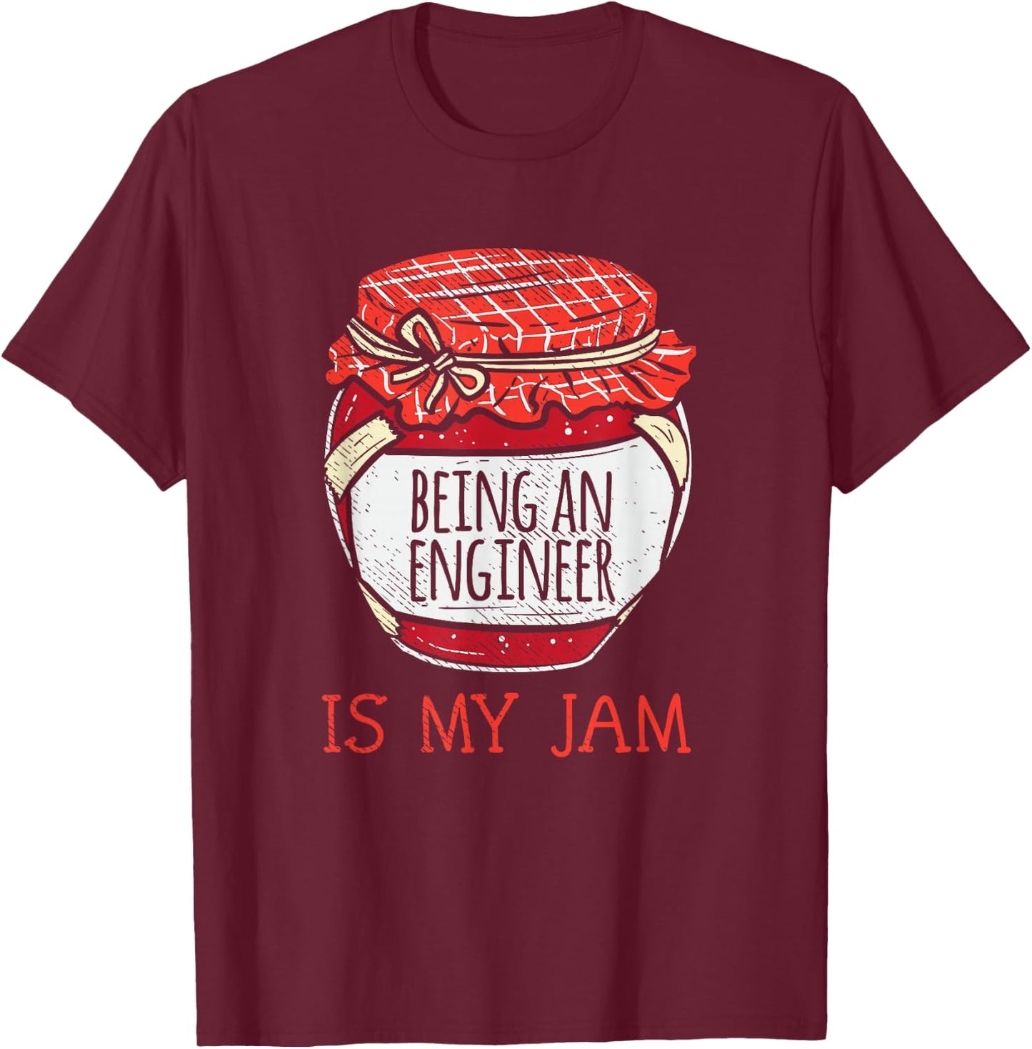 Cute Being An Engineer Saying | Funny Engineering T-Shirt - T-Shirt | Maroon