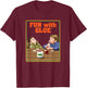 Fun With Glue Funniest Shirt Ever - Funny Sarcasm T-Shirt - T-Shirt | Maroon