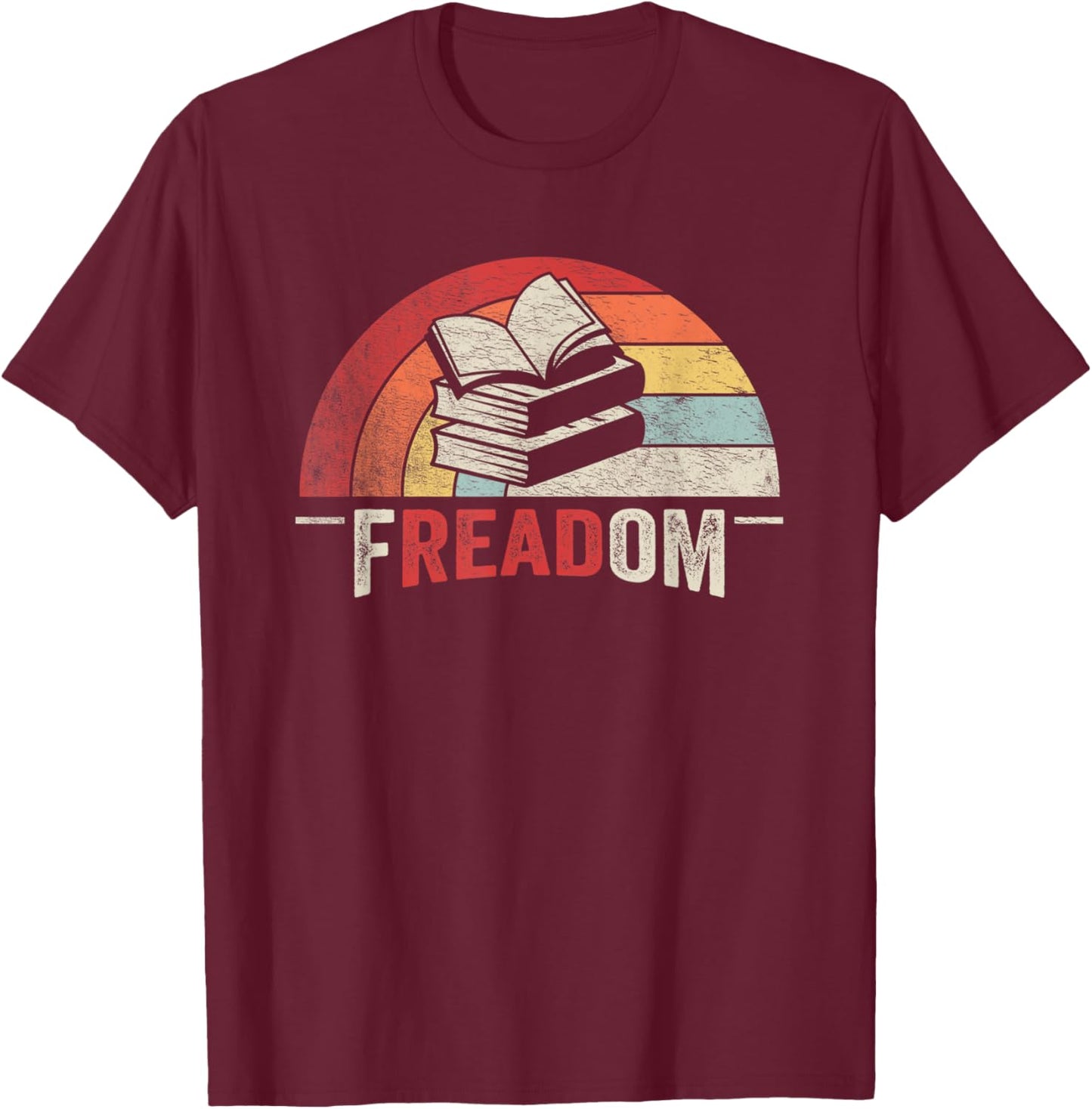 Retro Vintage fREADom Anti Ban Books Freedom To Read T-Shirt - T-Shirt | Maroon