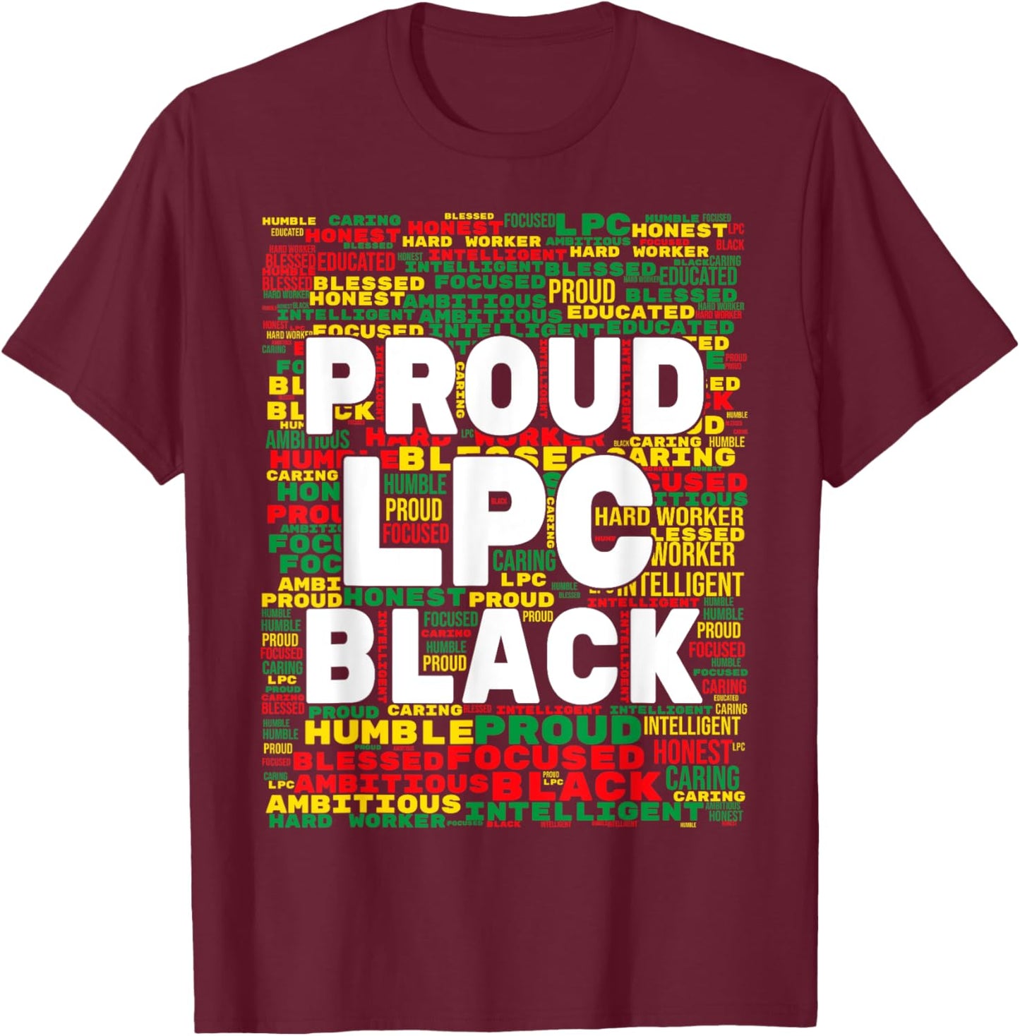 Licensed Professional Counselor African American Black LPC T-Shirt - T-Shirt | Maroon