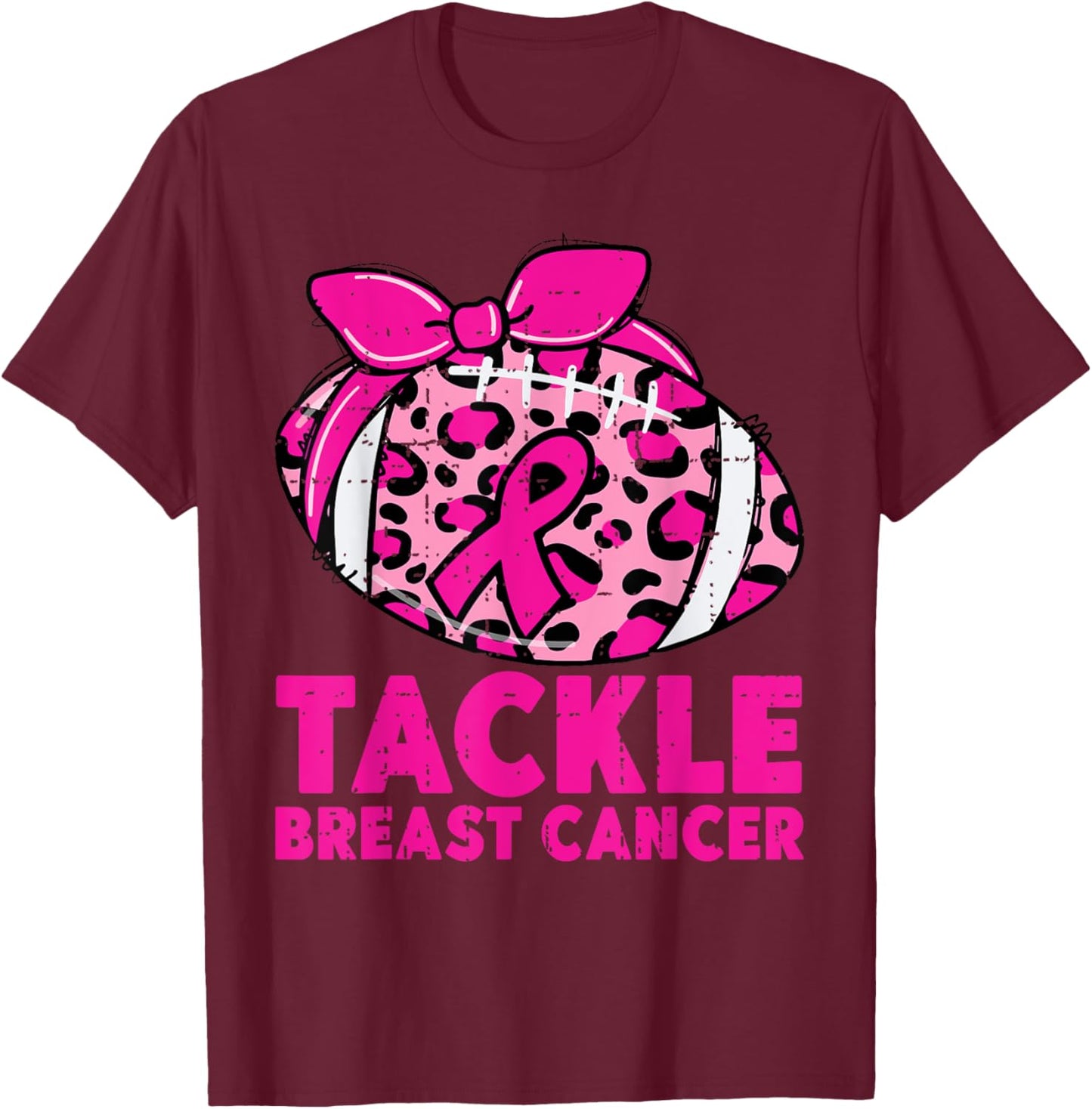 Tackle Breast Cancer Awareness Leopard Football Pink Ribbon T-Shirt - T-Shirt | Maroon