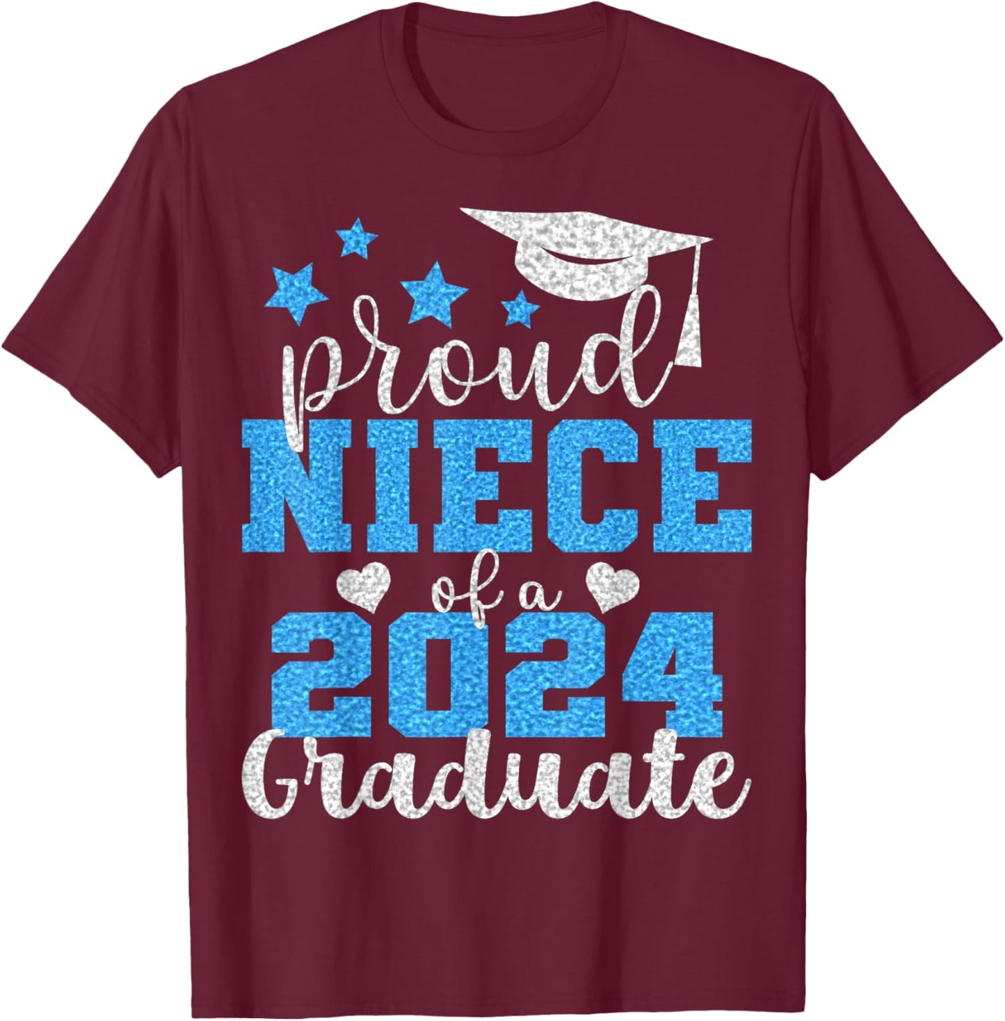 Super Proud Niece of 2024 Graduate Awesome Family College T-Shirt - T-Shirt | Maroon