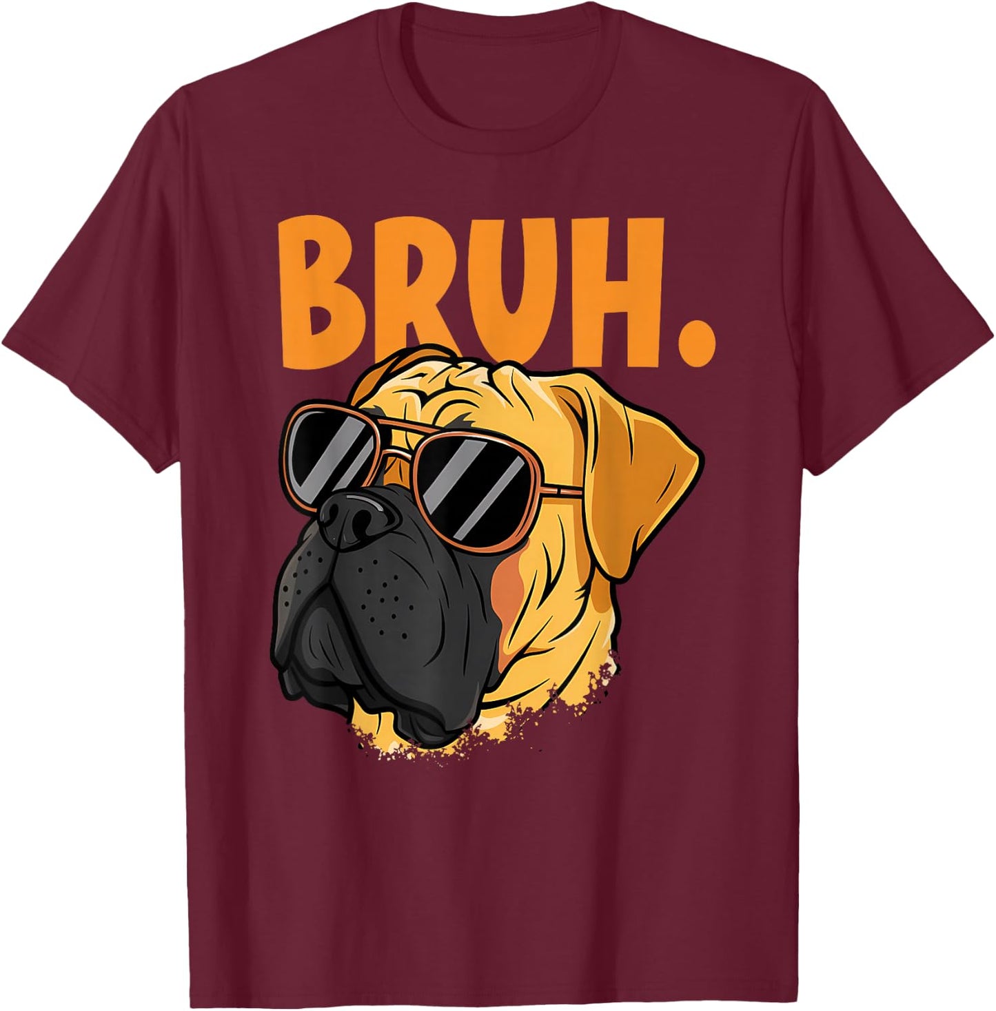 Bruh Funny Meme Saying Bruh with Dog face Teens Boy Girls T-Shirt - T-Shirt | Maroon