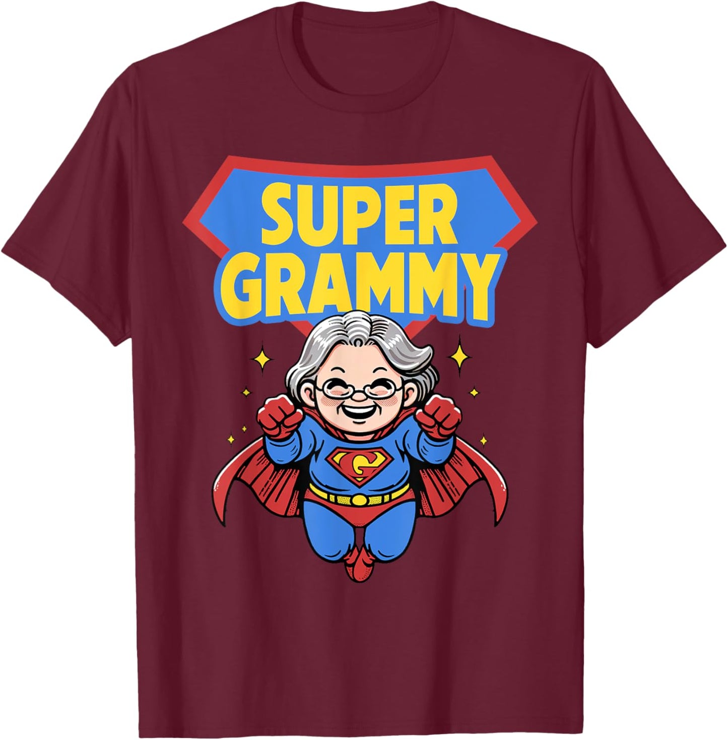 Mother’s Day Best Grandma Ever Nana Mimi Gigi Super A Grammy T-Shirt - T-Shirt | Maroon