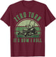 Zero Turn Lawn Mower It's How I Roll Funny Lawn Mowing Dad T-Shirt - T-Shirt | Maroon