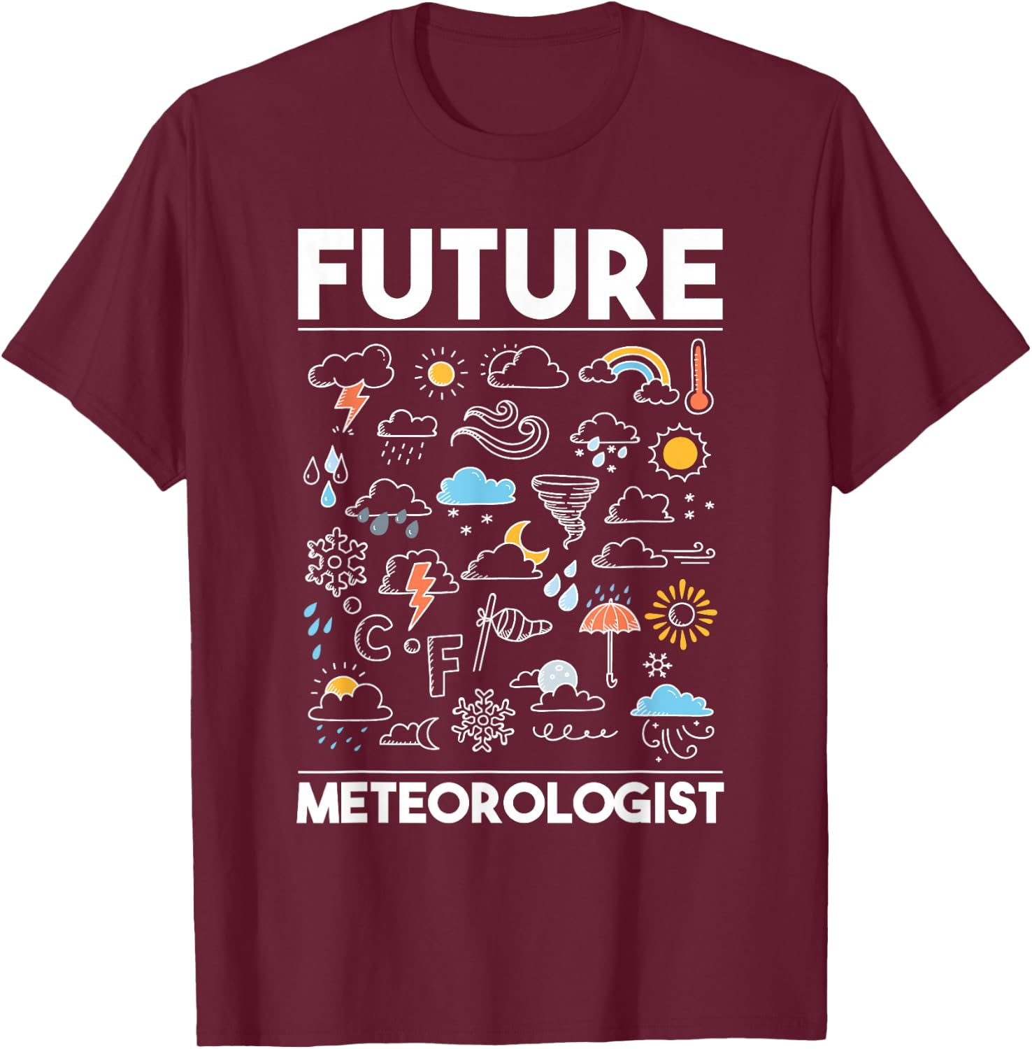 Future Meteorologist - Meteorology Weather Forecast Clouds T-Shirt - T-Shirt | Maroon