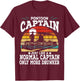 Pontoon Captain Like A Regular Captain Only Way More Drunker T-Shirt - T-Shirt | Maroon