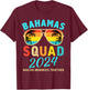 Bahamas Vacation 2024 Squad Family Friends Matching Group T-Shirt - T-Shirt | Maroon