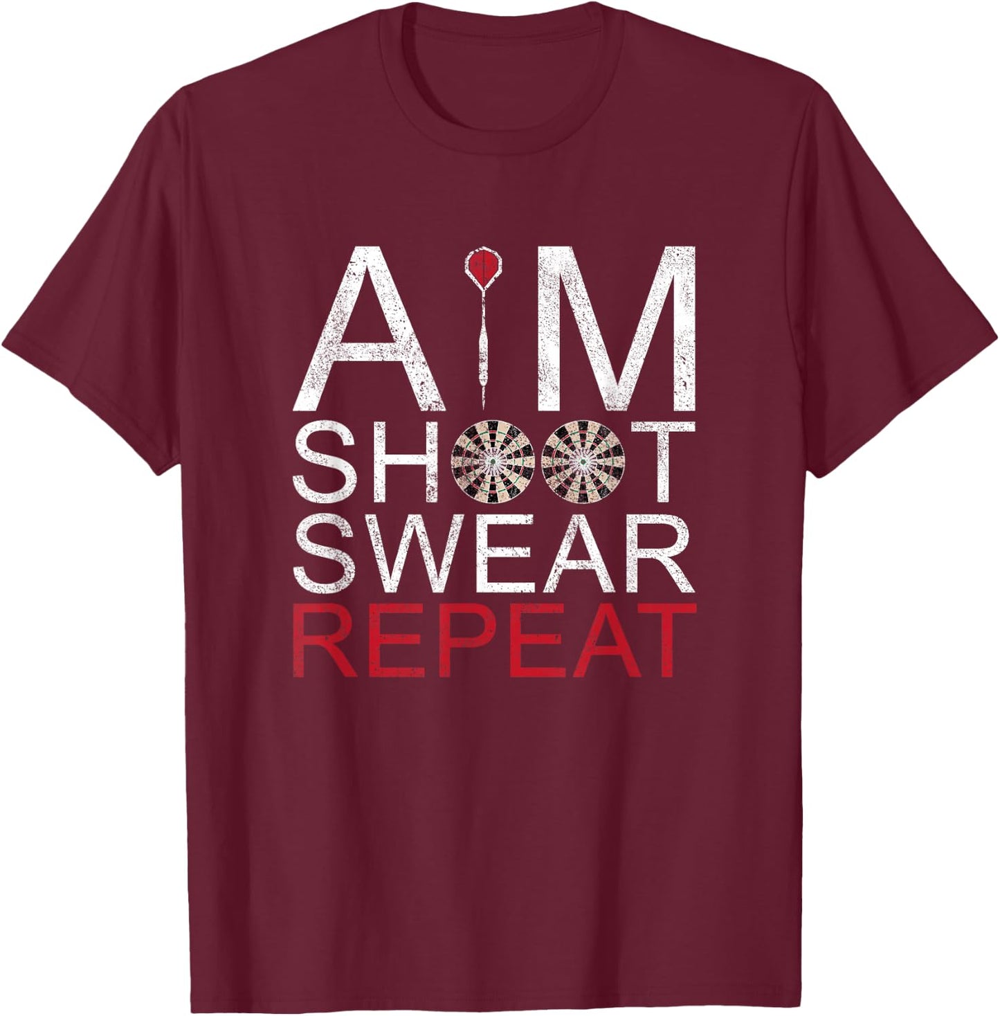 Aim Shoot Swear Repeat Darts Retro Vintage Gift T-Shirt - T-Shirt | Maroon