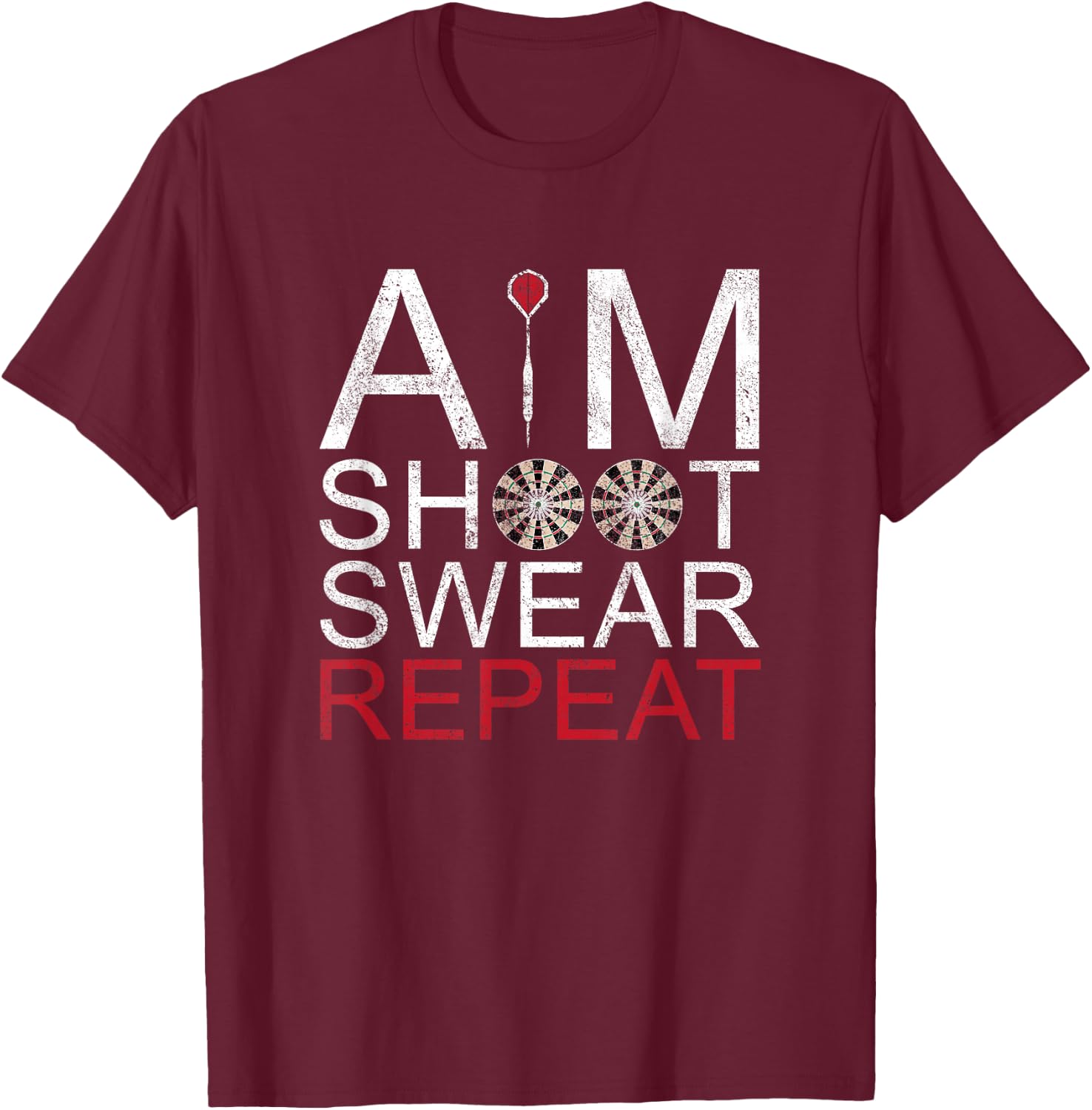 Aim Shoot Swear Repeat Darts Retro Vintage Gift T-Shirt - T-Shirt | Maroon