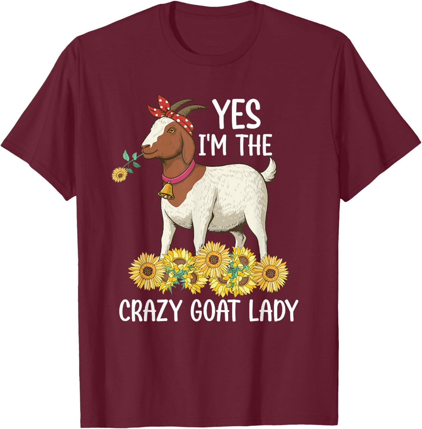 Crazy Goat Lady Funny Goat Mom Goat Owner Goat Farmer T-Shirt - T-Shirt | Maroon