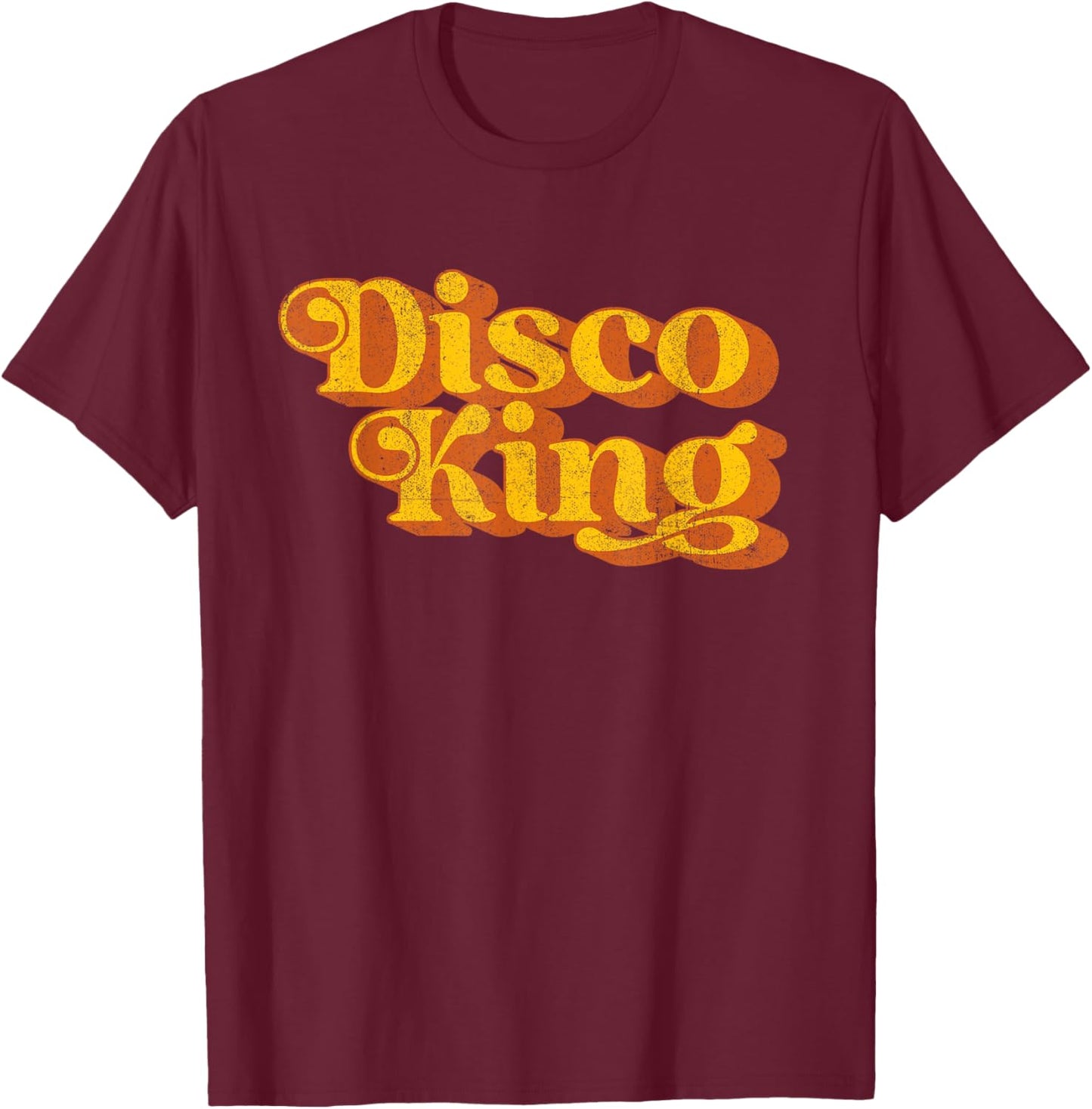 Retro Disco King Funny Vintage 60's 70's Party Men's Costume T-Shirt - T-Shirt | Maroon