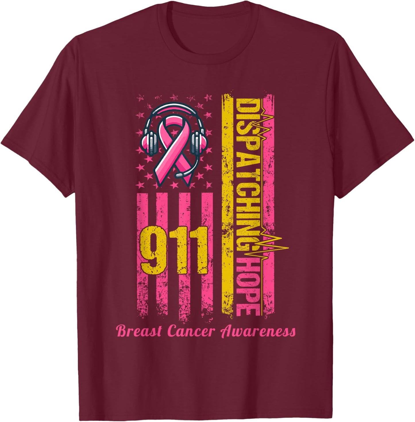 911 Dispatcher Breast Cancer Awareness American Flag T-Shirt - T-Shirt | Maroon