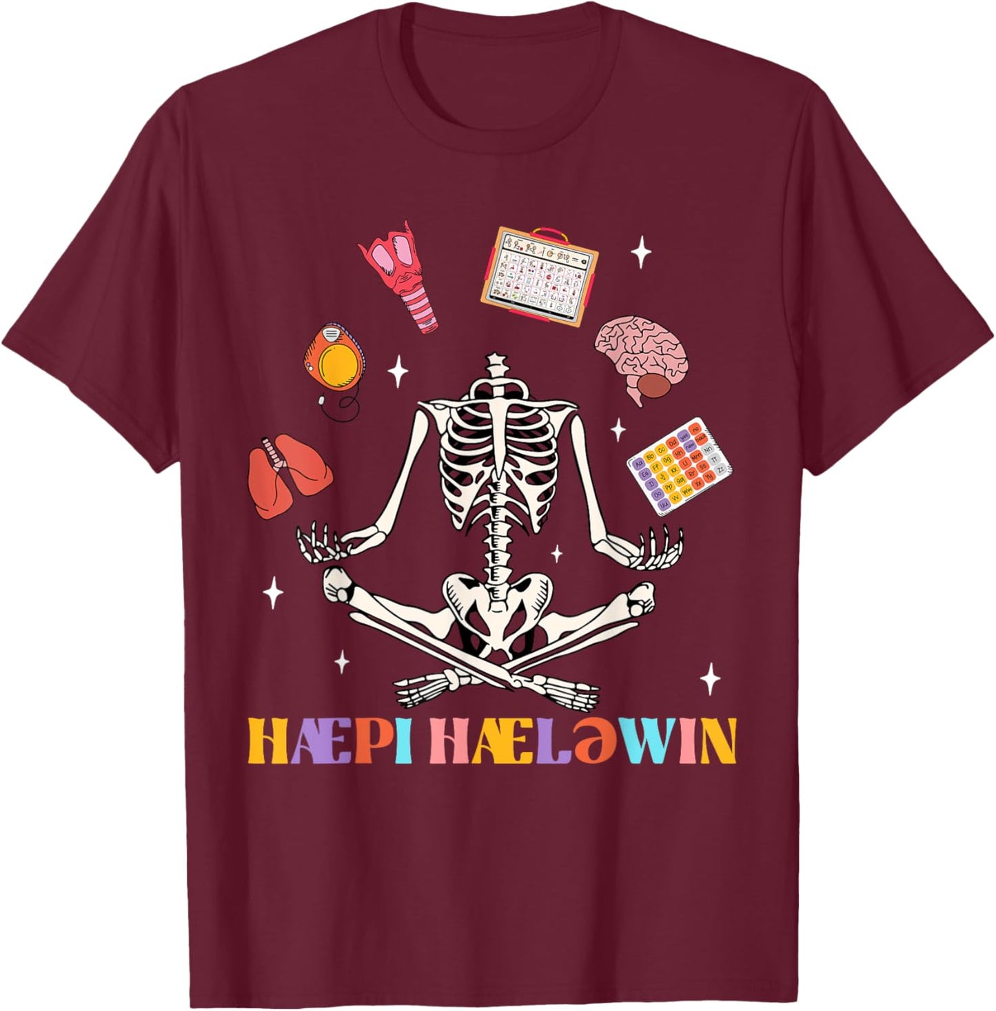 Speech Therapy Therapist SLP Spooky Skeleton Halloween Funny T-Shirt - T-Shirt | Maroon