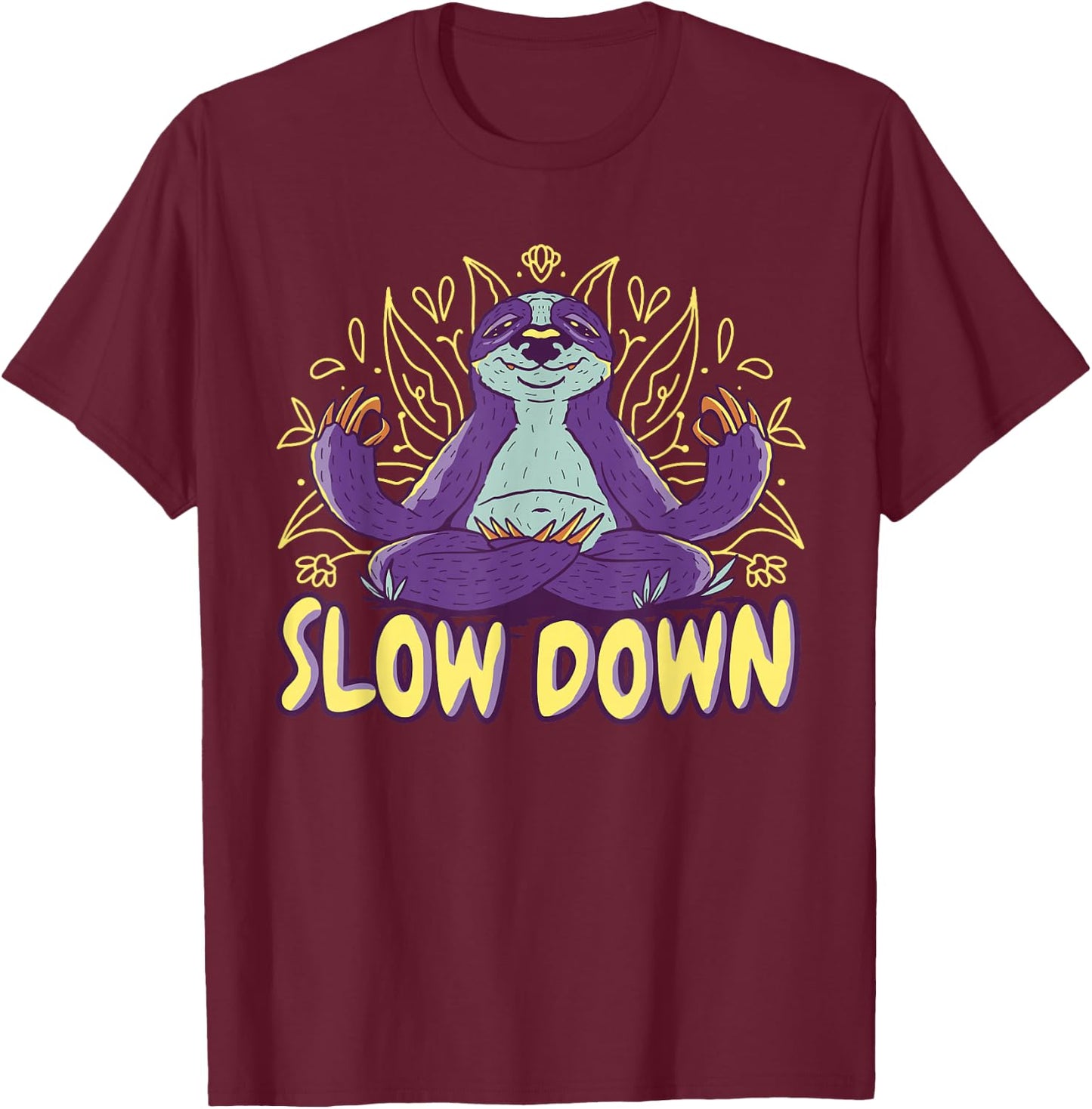 Sloth Yoga Meditation Sloth Yogi - Slow Down - Relax Yoga T-Shirt - T-Shirt | Maroon