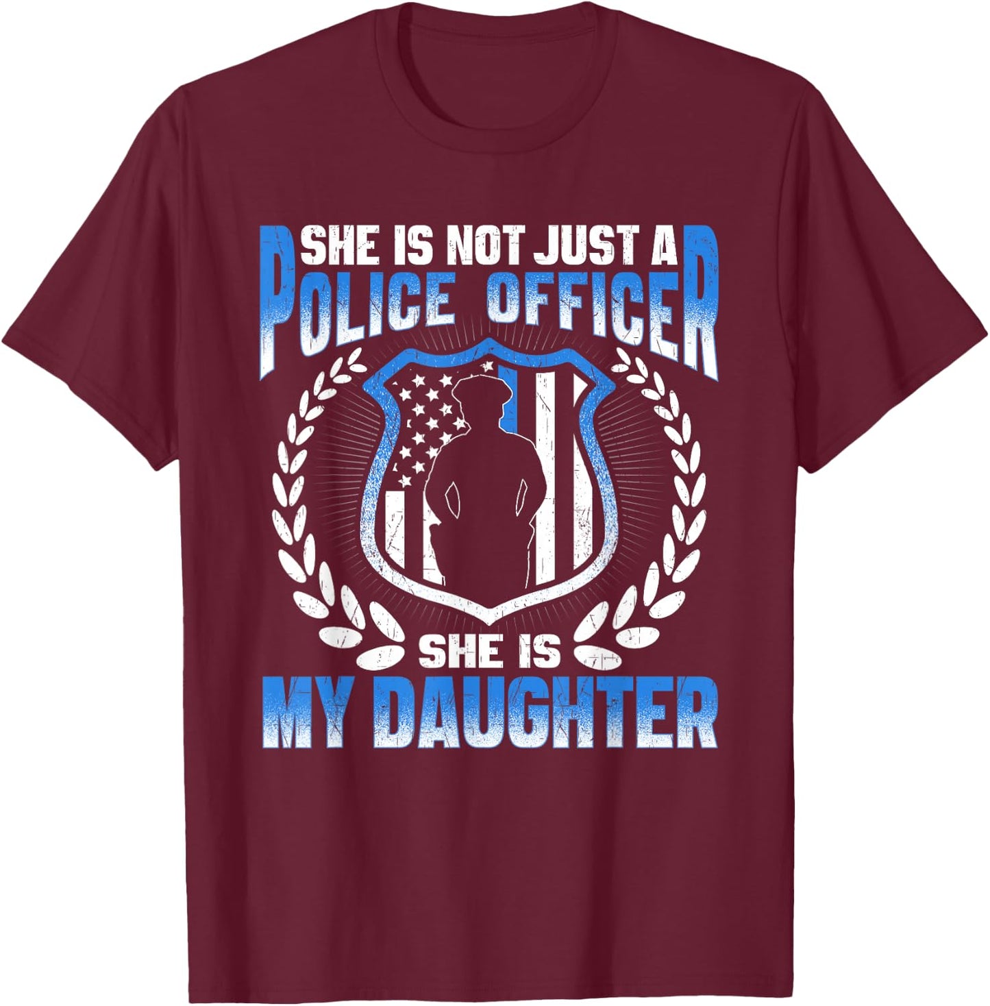 My Daughter Is A Brave Police Officer - Proud Police Mom Dad T-Shirt - T-Shirt | Maroon