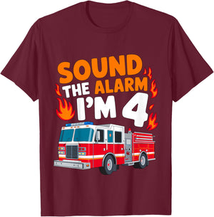 Kids Sound the Alarm I'm 4 Years Old 4th Birthday Firefighter T-Shirt - T-Shirt | Maroon