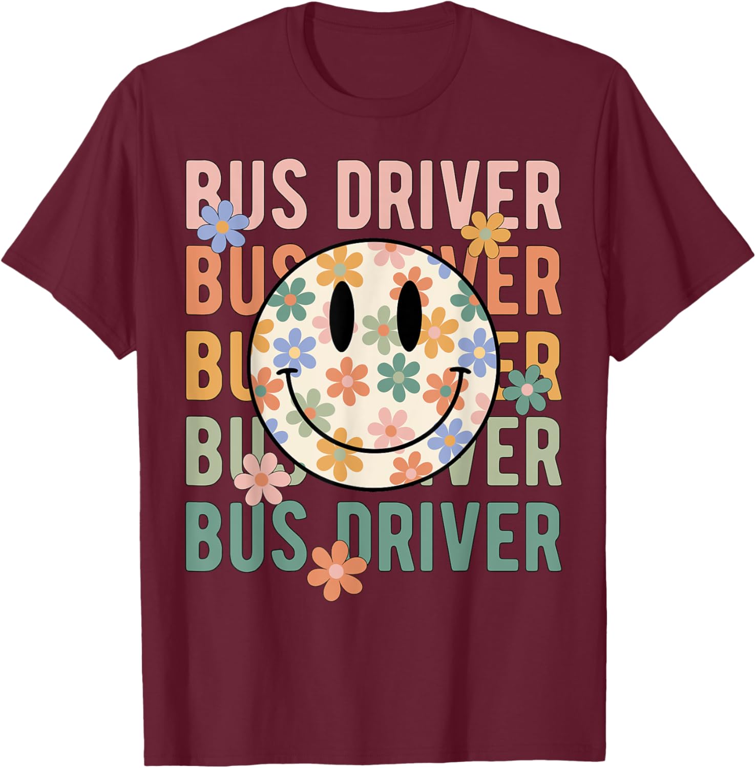 Bus Driver Appreciation Gifts For School Bus Driver T-Shirt - T-Shirt | Maroon
