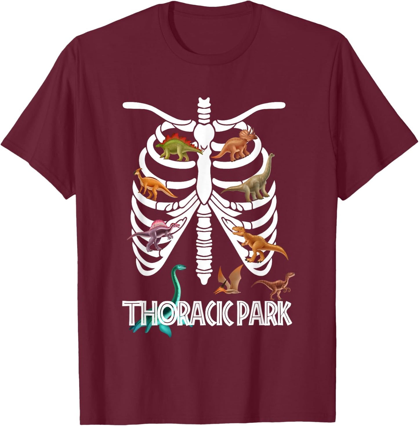 Thoracic Park for Registered Nurses, Nurses, Medic Dinosaurs T-Shirt - T-Shirt | Maroon