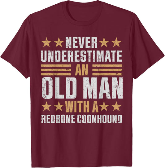 Old Man with a Redbone Coonhound Funny T-Shirt - T-Shirt | Maroon