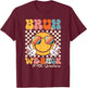 Bruh We Back 4th Graders Smile Face 1st Day of Fourth Grade T-Shirt - T-Shirt | Maroon