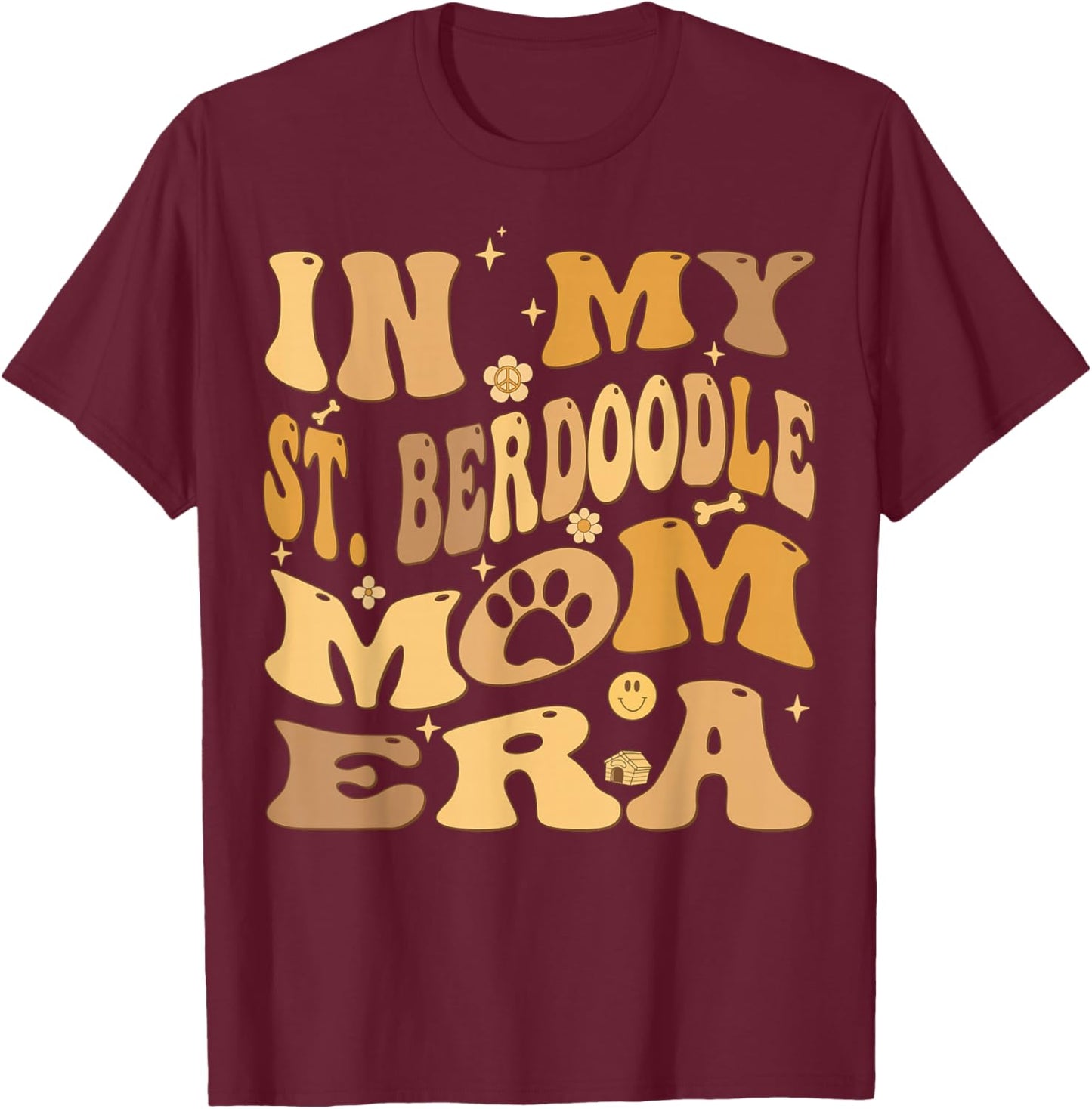 In My St Berdoodle Mom Era Groovy Saint Berdoodle Dog T-Shirt - T-Shirt | Maroon