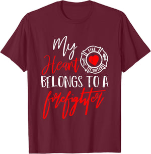 My Heart Belongs to A Firefighter Gift Wife Girlfriend Small T-Shirt - T-Shirt | Maroon