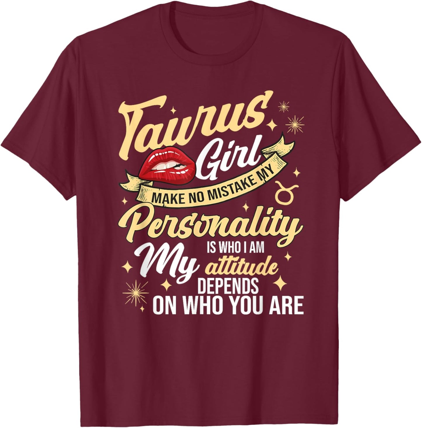 Taurus Girl Horoscope April & May Birthday Zodiac Sign T-Shirt - T-Shirt | Maroon