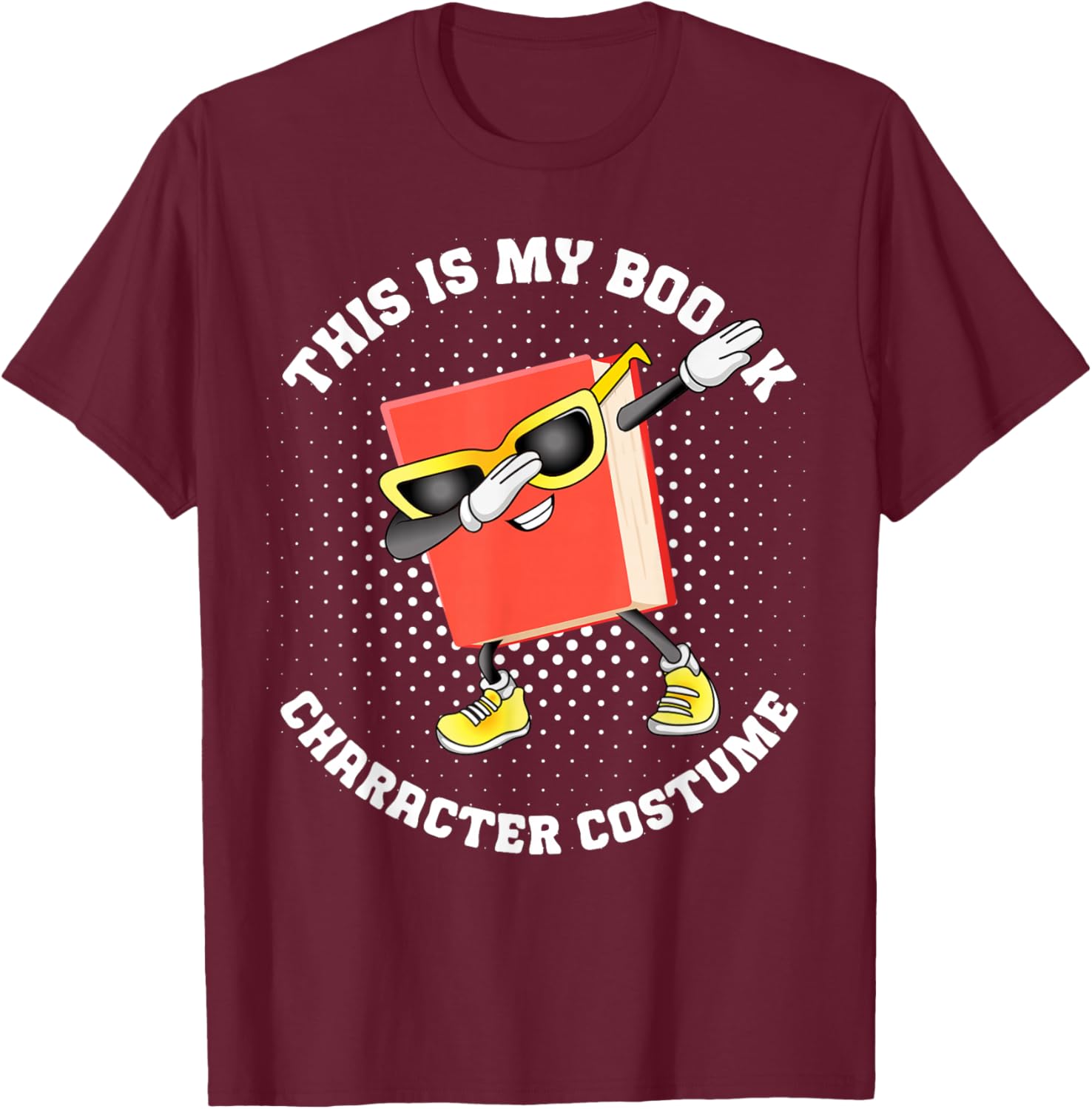 This is My Book Character Costume-Funny Dabbing Book Kids T-Shirt - T-Shirt | Maroon