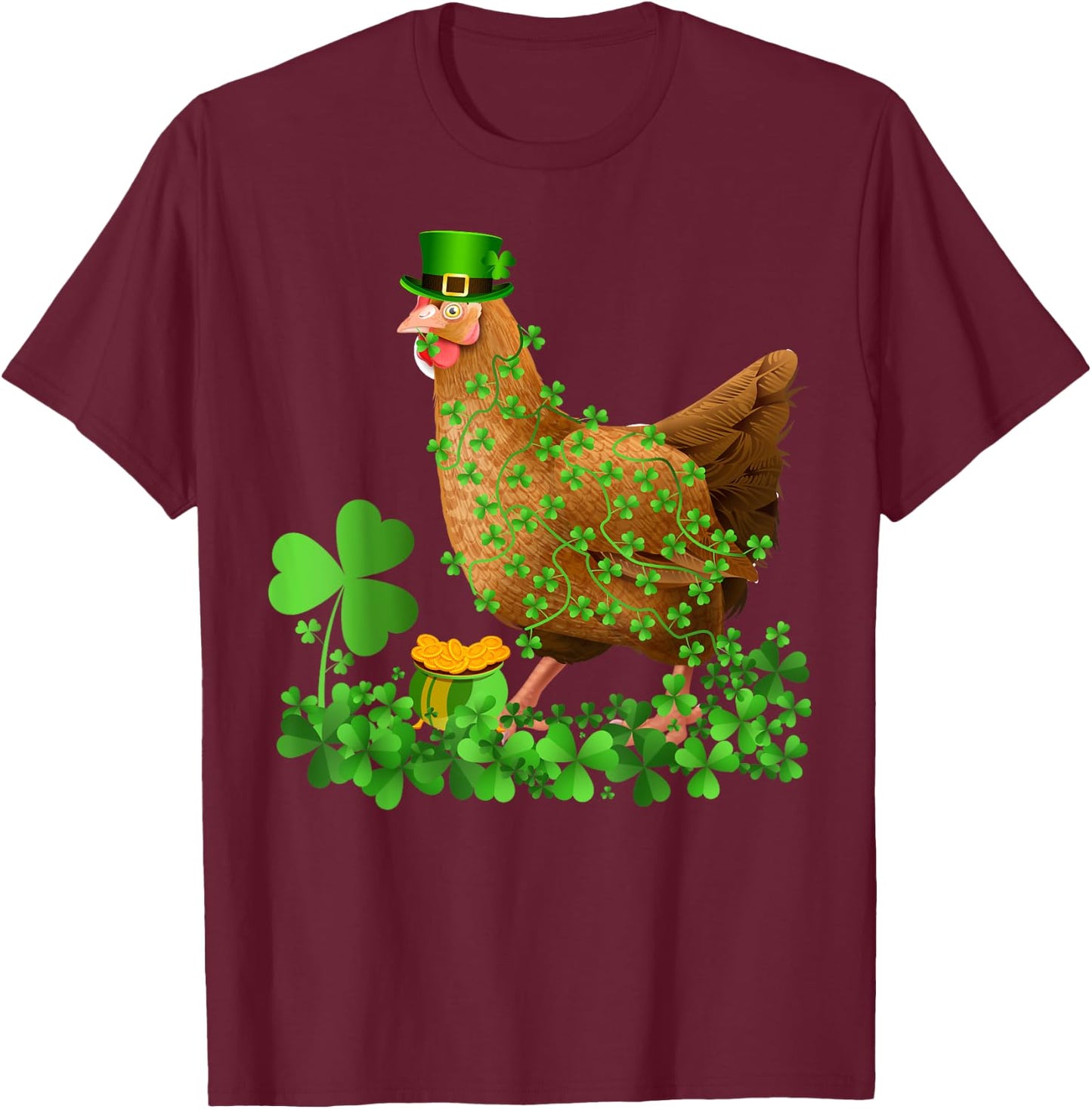 Irish Shamrock Leaf Leprechaun Hat Chicken St. Patrick's Day T-Shirt - T-Shirt | Maroon
