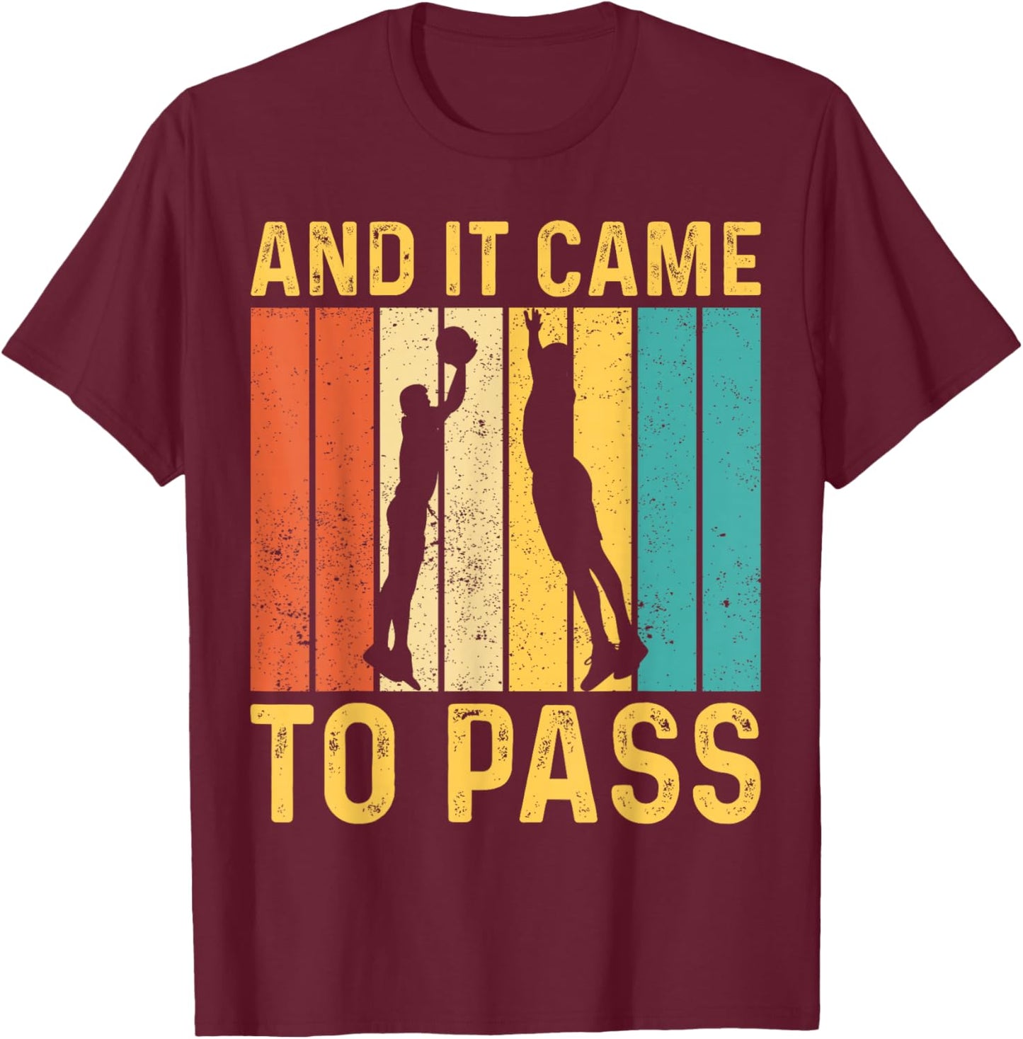 Funny Mormon Missionary LDS Basketball And It Came To Pass T-Shirt - T-Shirt | Maroon
