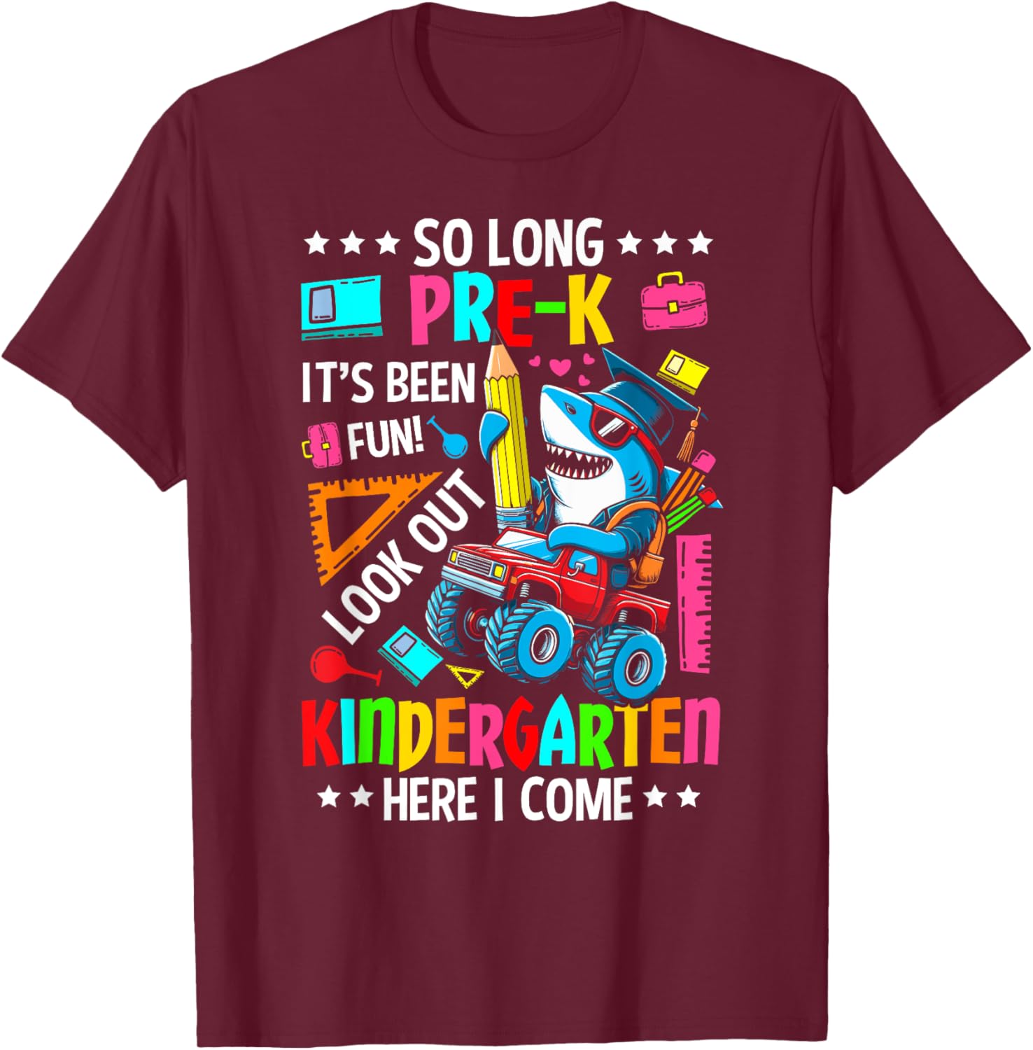So long pre k its been fun last day of prek graduation shark T-Shirt - T-Shirt | Maroon