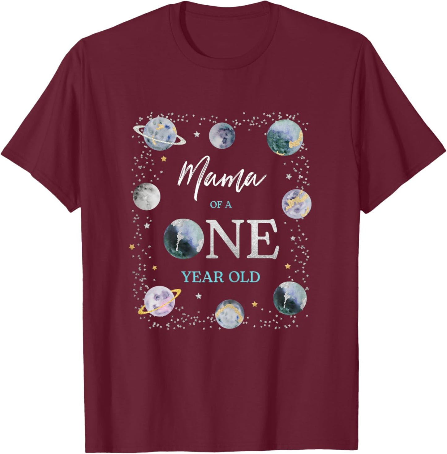 Mama Houston We Have A One Year Old Space Theme 1st Birthday T-Shirt - T-Shirt | Maroon