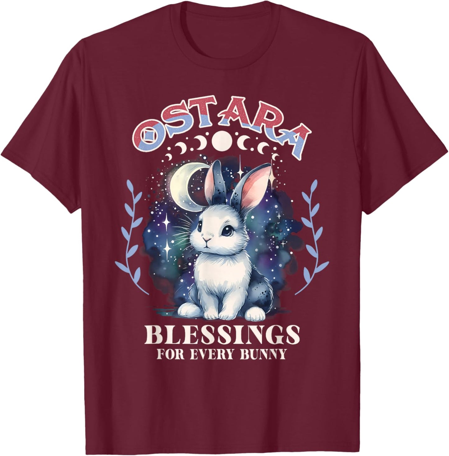 Ostara Spring Festival Ostara Blessings For Every Bunny T-Shirt - T-Shirt | Maroon