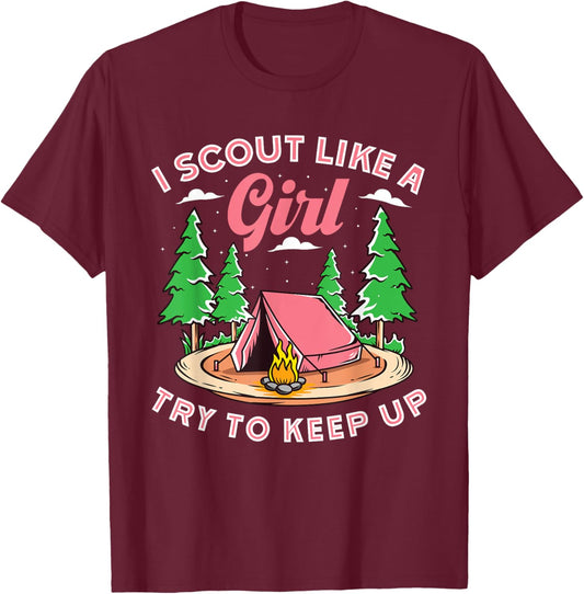 I Scout Like A Girl Try To Keep Up, Scouting Retro T-Shirt - T-Shirt | Maroon