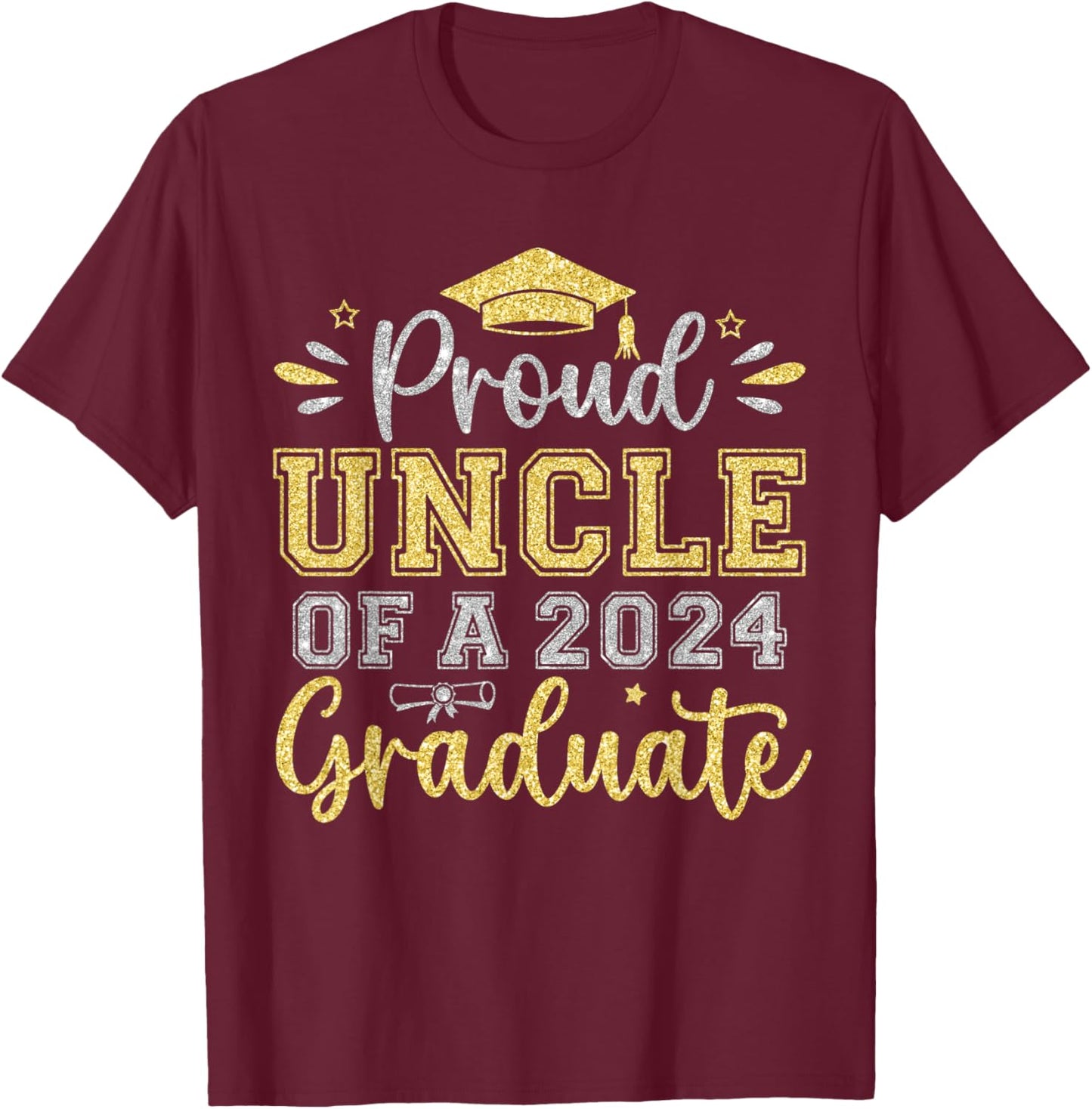 Proud Uncle of a 2024 Graduate Senior Graduation Men T-Shirt - T-Shirt | Maroon