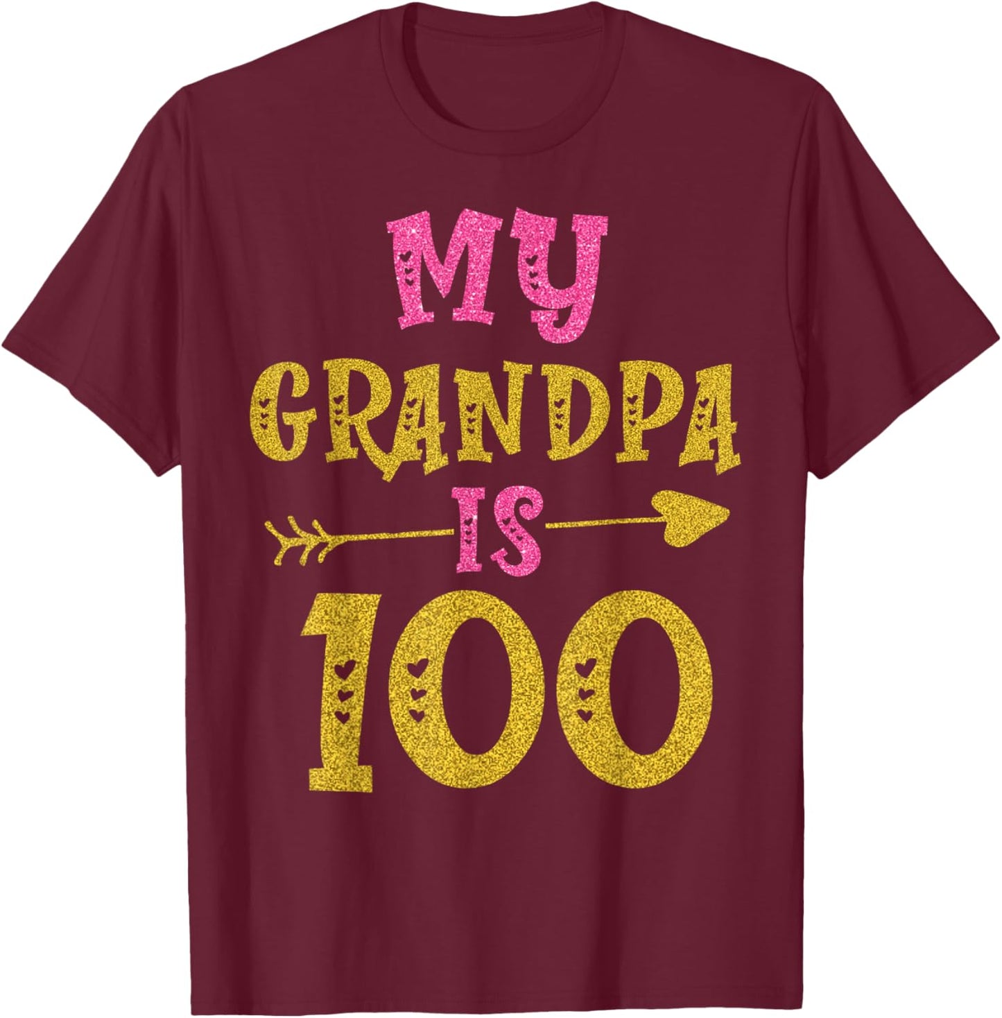 Hearts 100th Bday For Grandpa From Grandchild T-Shirt - T-Shirt | Maroon