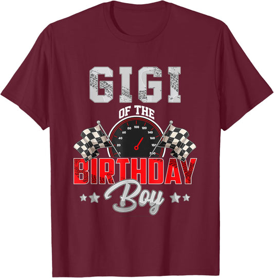 Gigi Of The Birthday Boy Race Car Racing Car Driver T-Shirt - T-Shirt | Maroon