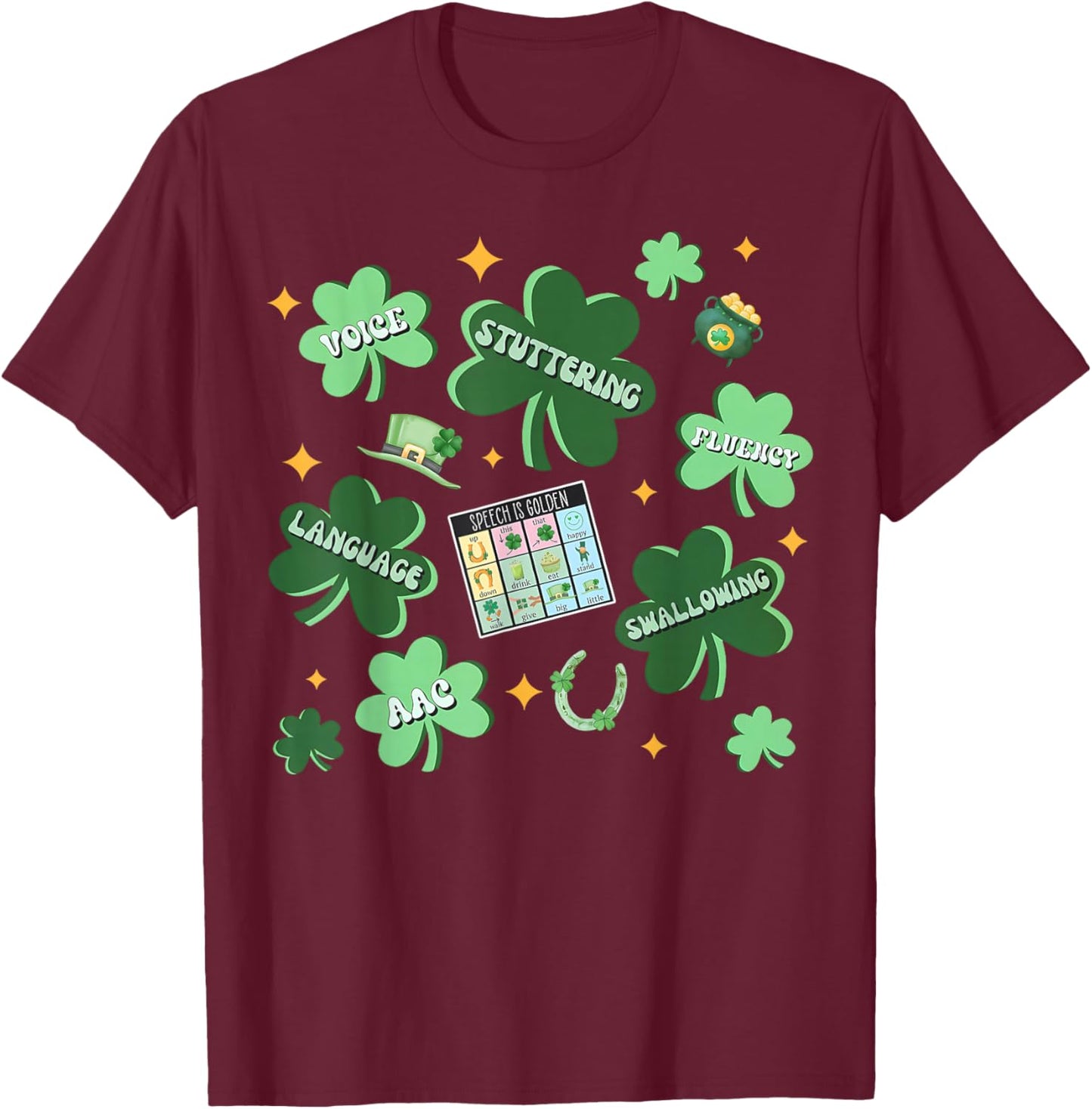 Shamrock Speech Pathologist St Patricks Day SLP Therapist T-Shirt - T-Shirt | Maroon