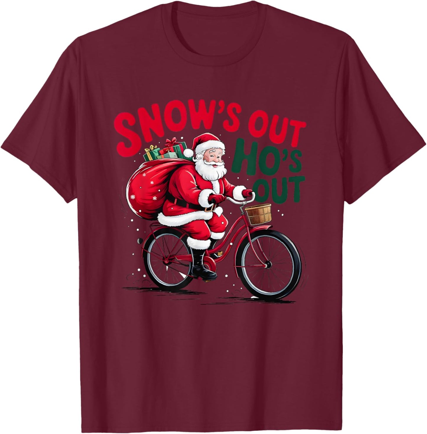 Snows Out Hoes Out Santa Claus T-Shirt - T-Shirt | Maroon